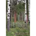 The Wind in the Trees