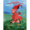 Dennis the Wild Bull