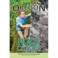 Oregon Rock Climbs: soft cover edition