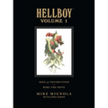 Hellboy Library Volume 1: Seed of Destruction and Wake the Devil