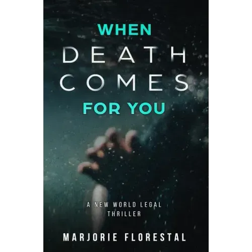 When Death Comes for You