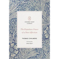 The Expulsive Power of a New Affection