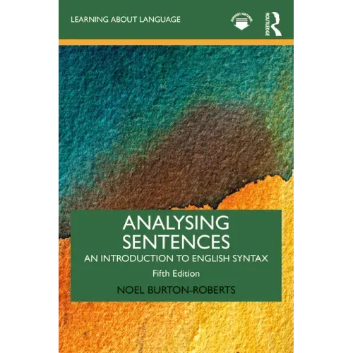 Analysing Sentences: An Introduction to English Syntax