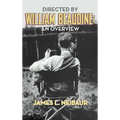 Directed by William Beaudine: An Overview (hardback)