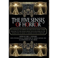 The Five Senses of Horror