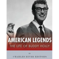 American Legends: The Life of Buddy Holly