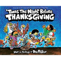 'Twas the Night Before Thanksgiving
