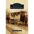Kentucky's Horse-Drawn Era