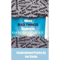 When Bad Things Happen to Good People