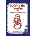 Waking The Dragons