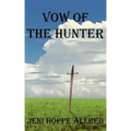 Vow of the Hunter