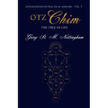 Otz Chim: The Tree of Life