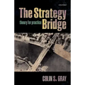 The Strategy Bridge: Theory for Practice