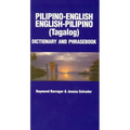 Pilipino-English/English-Pilipino Dictionary & Phrasebook
