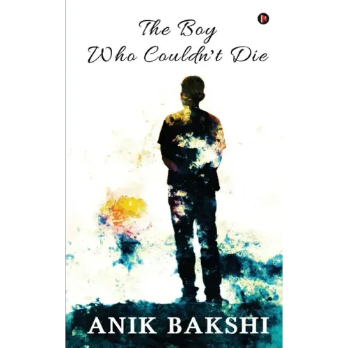 The Boy Who Couldn't Die