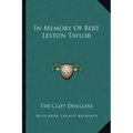 In Memory Of Bert Leston Taylor