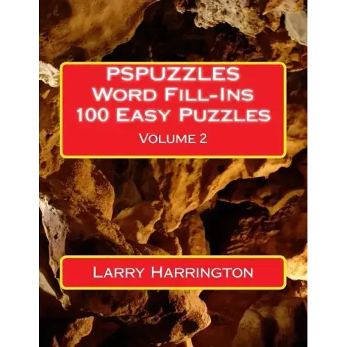 PSPUZZLES Word Fill-Ins 100 Easy Puzzles Volume 2