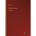 Condensed Novels: in large print