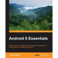Android 6 Essentials