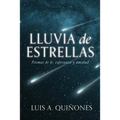 Lluvia de Estrellas: Poemas de fe, esperanza y amistad