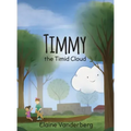 Timmy, the Timid Cloud