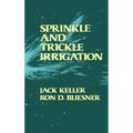 Sprinkle and Trickle Irrigation