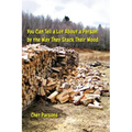 You Can Tell a lot about a Person by the Way They Stack Their Wood