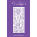 The Scaffold and Other Cruel Tales