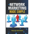 Network Marketing Made Simple