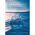 The Generosity Challenge: 28 Days of Gratitude, Prayer, and Faith