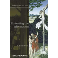 Contesting the Reformation