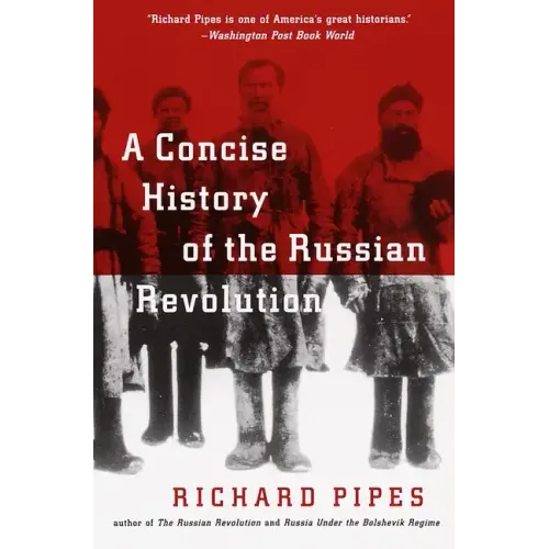 A Concise History of the Russian Revolution