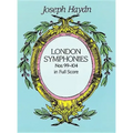 London Symphonies Nos. 99-104 in Full Score