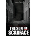 The Son of Scarface Part 2