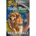 Dog Helps Those (Golden Retriever Mysteries Book 3)