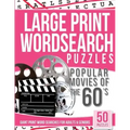 Large Print Wordsearches Puzzles Popular Movies of the 60s: Giant Print Word Searches for Adults & Seniors
