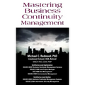 Mastering Business Continuity Management
