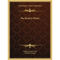 The Road to Plenty