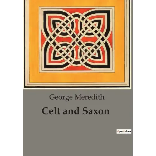 Celt and Saxon