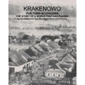 Krakenowo - The story of a world that has passed: Our town In Lithuania