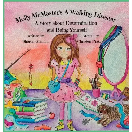 Molly McMaster's A Walking Disaster A Story about Determination and Being Yourself