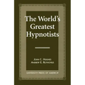 The World's Greatest Hypnotists