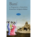 Baní o Engracia y Antoñita