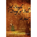 A Single Drop of Ink