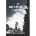A Bloodstained Hammer