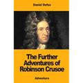 The Further Adventures of Robinson Crusoe