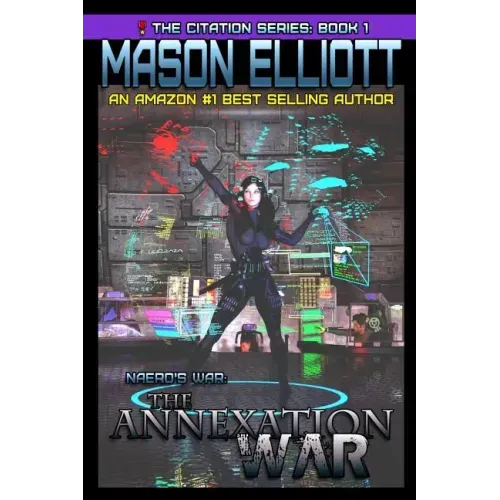 The Annexation War: Naero's War