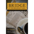 Bridge at the Breakfast Table