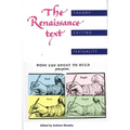 The Renaissance Text: Theory, Editing, Textuality
