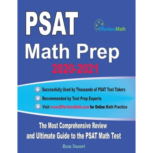 PSAT Math Prep 2020-2021: The Most Comprehensive Review and Ultimate Guide to the PSAT/NMSQT Math Test